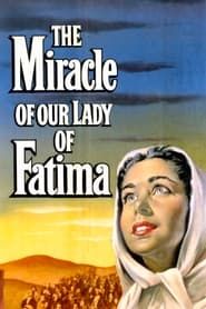 The Miracle of Our Lady of Fatima series tv
