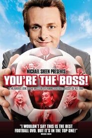 Michael Sheen Presents - You're The Boss series tv