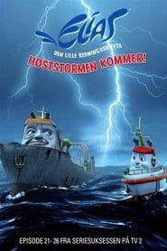 Elias Den lille redningsskøyta - Høststormen kommer series tv
