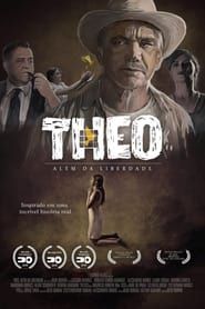 watch Theo, além da liberdade
