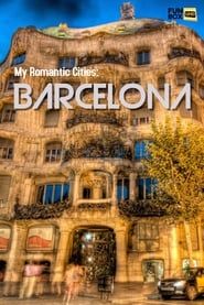 My Romantic Cities Barcelona series tv