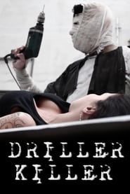 Driller Killer series tv