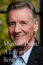 Michael Palin: A Life on Screen series tv