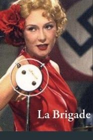 watch La brigade