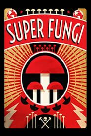 Super Fungi series tv