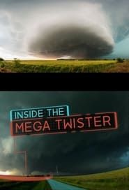 National Geographic: Inside the Mega Twister series tv