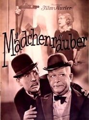 Mädchenräuber (1936)