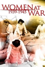 Women at War (1939-1945) series tv