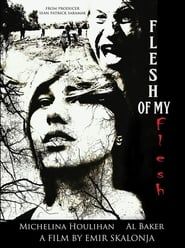 Flesh of My Flesh series tv