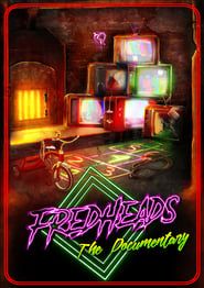 FredHeads: The Documentary series tv