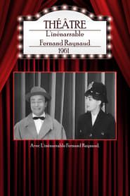 L'inénarrable Fernand Raynaud series tv