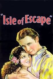 Isle of Escape (1930)