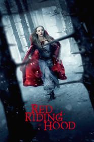 Le Chaperon rouge 2011 streaming