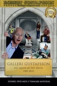 Galleri Gustafsson - Det mesta av det bästa 1985-2010 series tv
