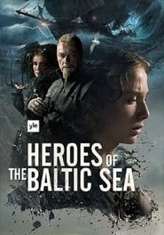 Heroes of the Baltic Sea (2017)