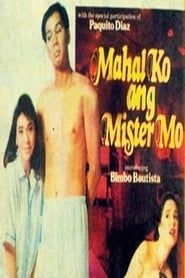 watch Mahal Ko Ang Mister Mo
