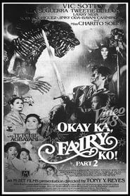 Okay ka, Fairy ko! Part 2 series tv