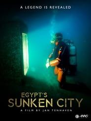 Egypt's Sunken City – A Legend Is Revealed series tv
