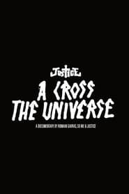 Justice - A Cross the Universe