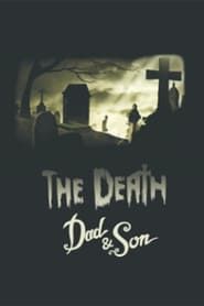 The Death, Dad & Son series tv