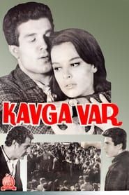 Kavga Var (1964)
