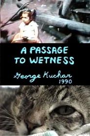 A Passage to Wetness series tv