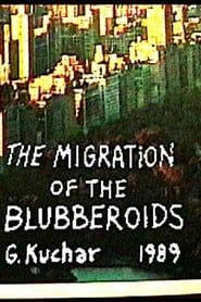 Migration of the Blubberoids series tv