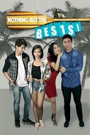 Nothing but the Bests series tv