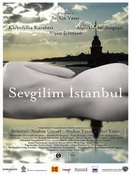 Istanbul, My Love series tv