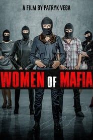 Women of Mafia series tv