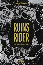 Ruins Rider series tv