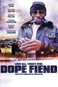 Dope Fiend series tv