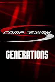 compLexity: Generations series tv