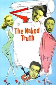 Affiche de The Naked Truth