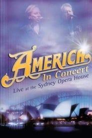 America In Concert Live at the Sydney Opera House series tv