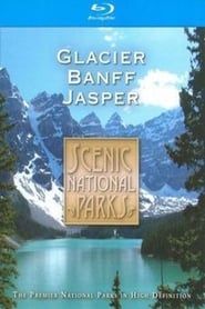 Scenic National Parks: Glacier Banff Jasper series tv