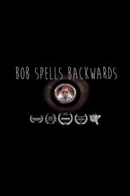 Bob Spells Backwards series tv