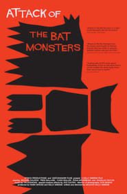 Attack Of The Bat Monsters series tv