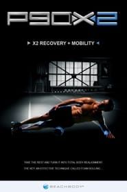 Image P90X2 - X2 Recovery + Mobility