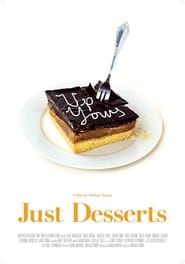 Just Desserts 2015 streaming