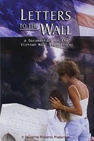 Letters to the Wall: A Documentary on the Vietnam Wall Experience series tv