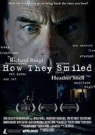 How They Smiled 2011 streaming
