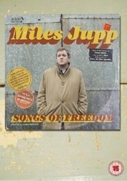 Miles Jupp : Songs of Freedom (2017)