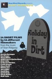 Stan Ridgway's Holiday In Dirt (2005)
