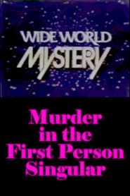 Murder in the First Person Singular series tv