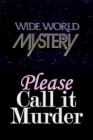 Please Call It Murder series tv