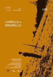Lorello e Brunello (2017)