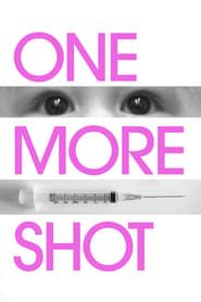 One More Shot series tv