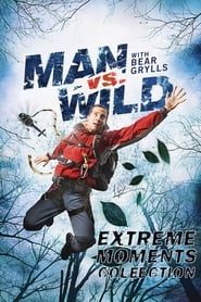 Image Man Vs Wild - Extreme Moments Collection 2011