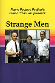 Strange Men 2018 streaming